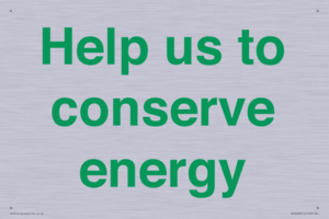 Help us to conserve energy 